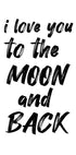 „Love you to the Moon and Back“-Kinderzimmer-Zitat-Poster – Posterbox.no