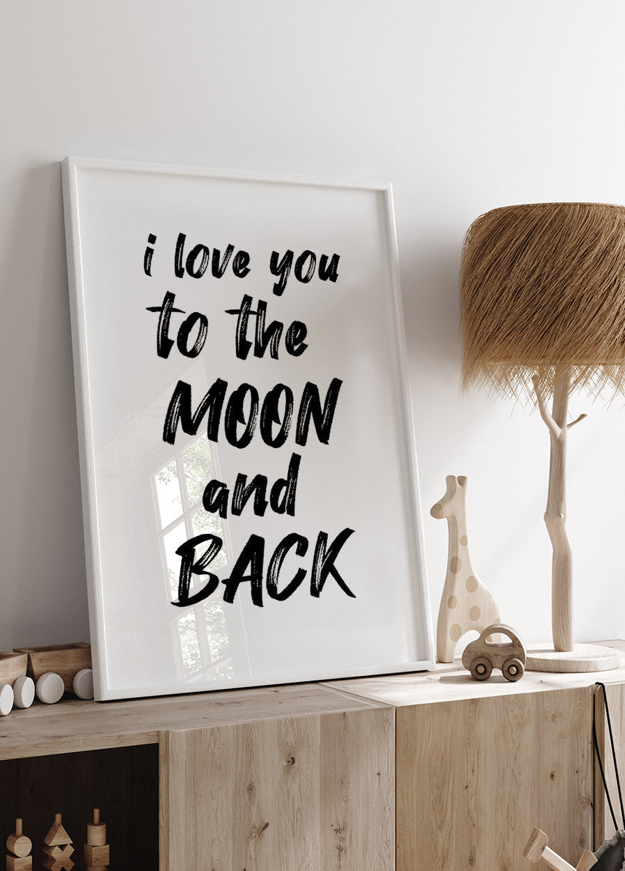 „Love you to the Moon and Back“-Kinderzimmer-Zitat-Poster – Posterbox.no