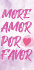 Mehr Amor Por Favor Poster - Posterbox.no