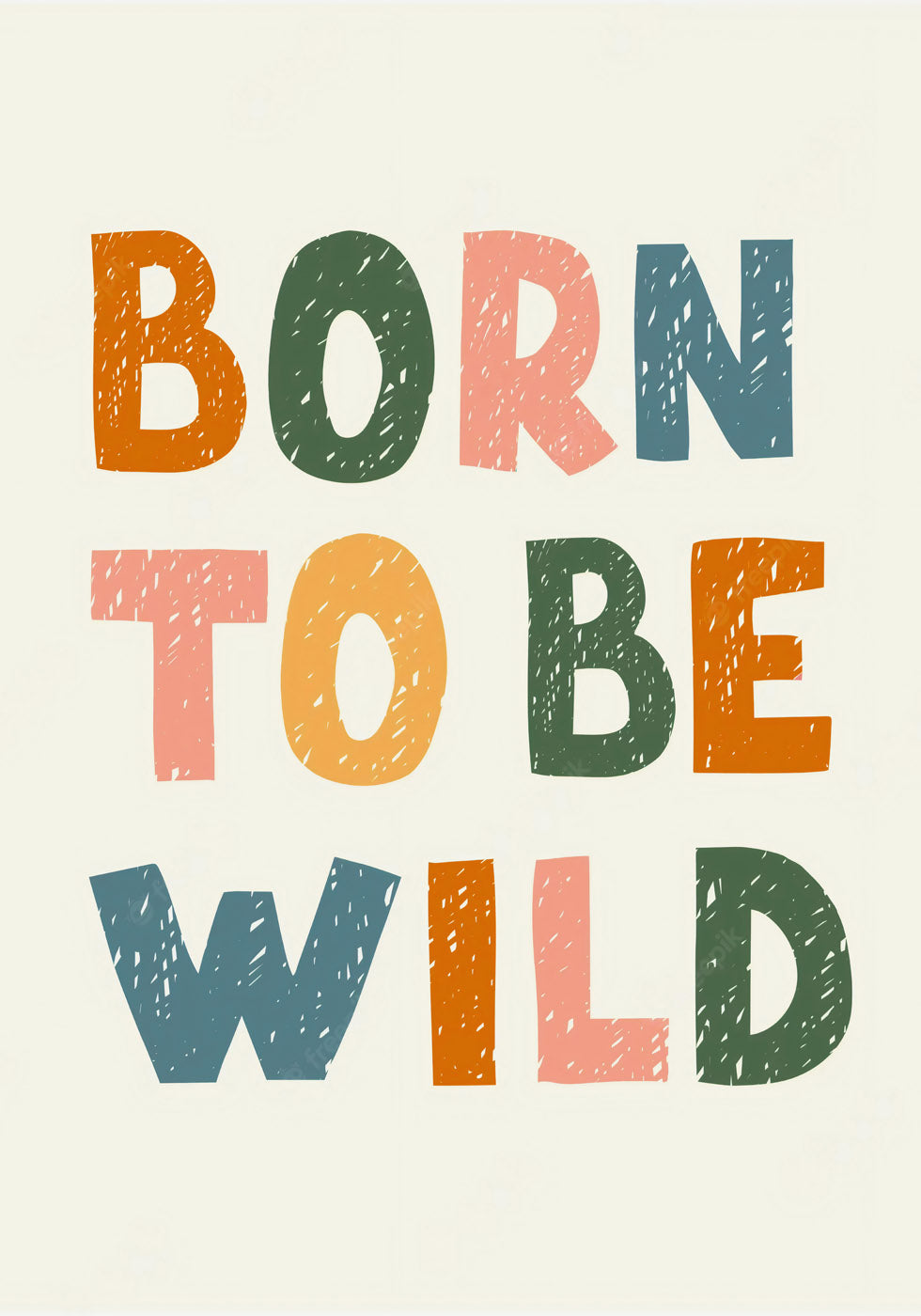 Born Wild Poster - Posterbox.no