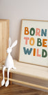 Born Wild Poster - Posterbox.no
