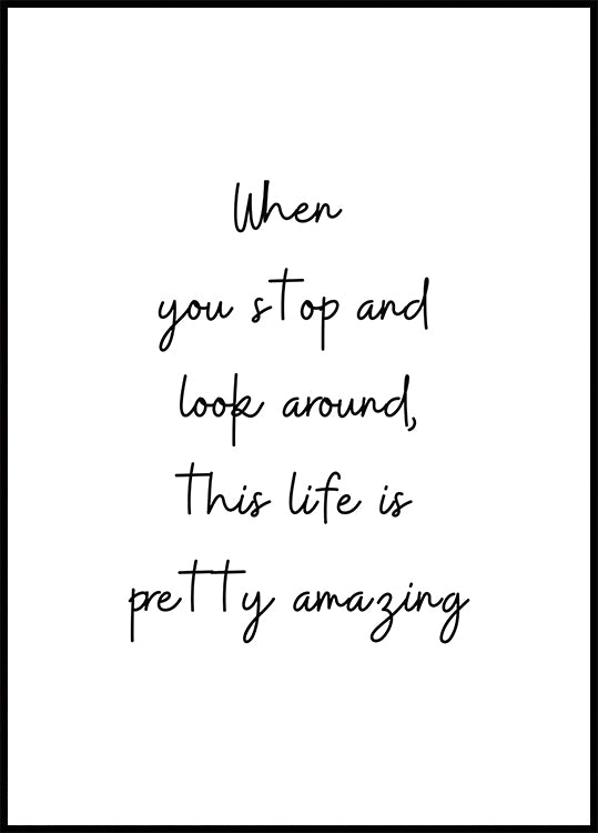 Feiern Sie die Schönheit des Lebens Poster - Posterbox.dk