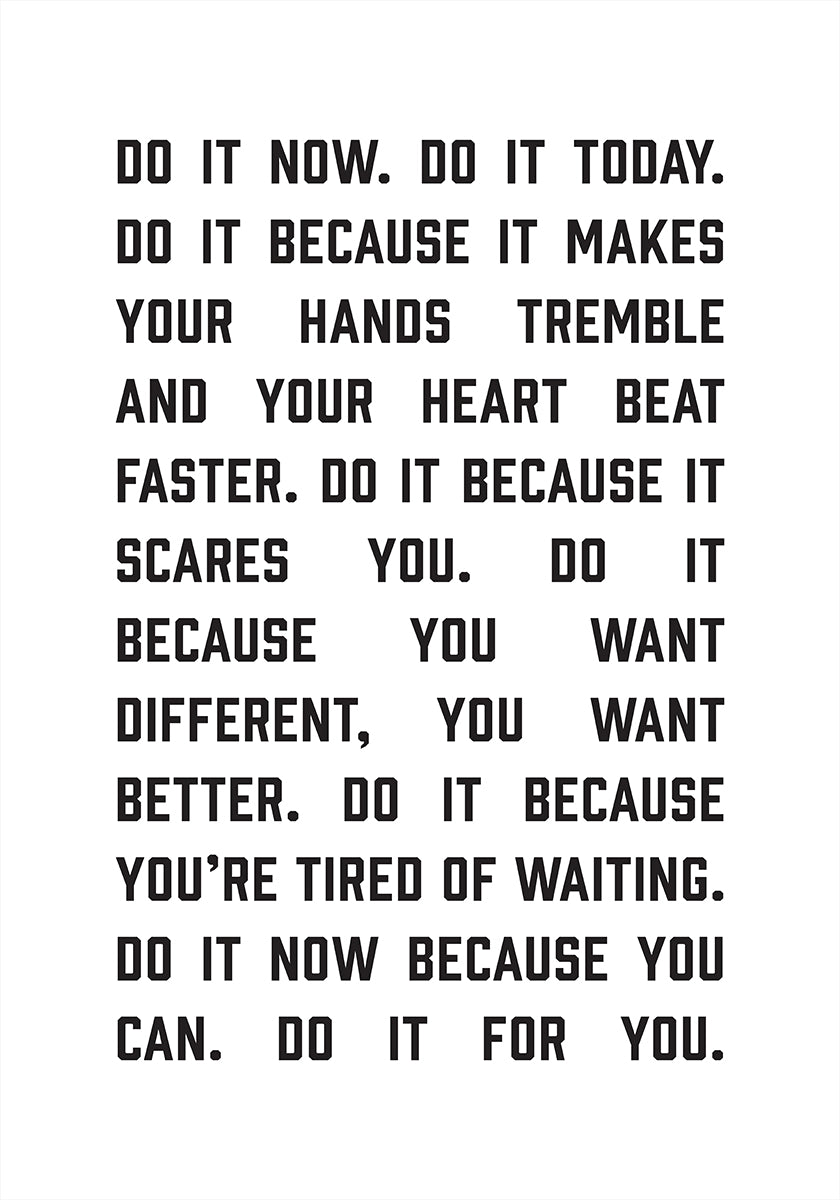Do It Now Poster