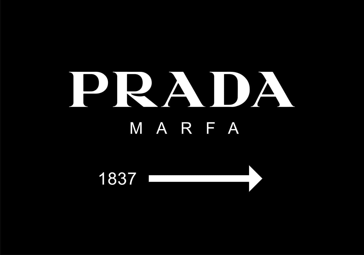 Prada Marfa Directional Poster - Posterbox.dk
