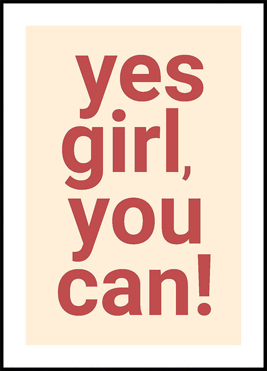 Poster „Yes Girl You Can“ - Posterbox.dk
