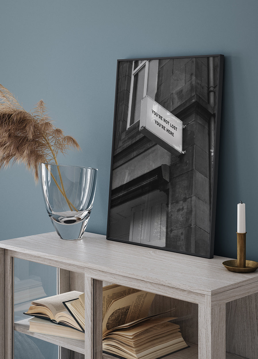 Poster „You Are Not Lost“ - Posterbox.dk