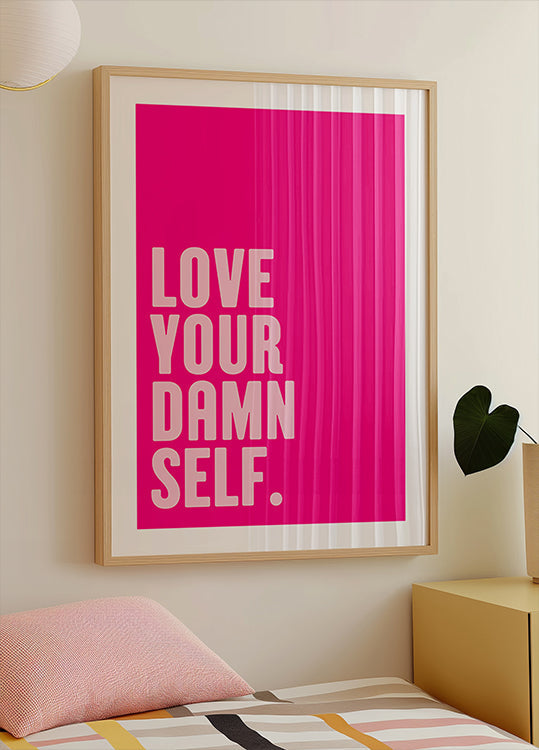 Self-Love Boldly Plakat - Posterbox