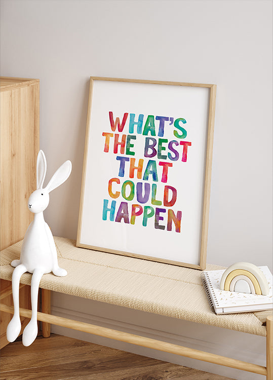 What's the Best That Could Happen Copy Plakat - Posterbox