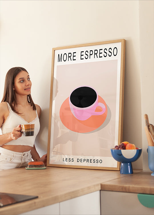 More Espresso Less Depresso Plakat - Posterbox