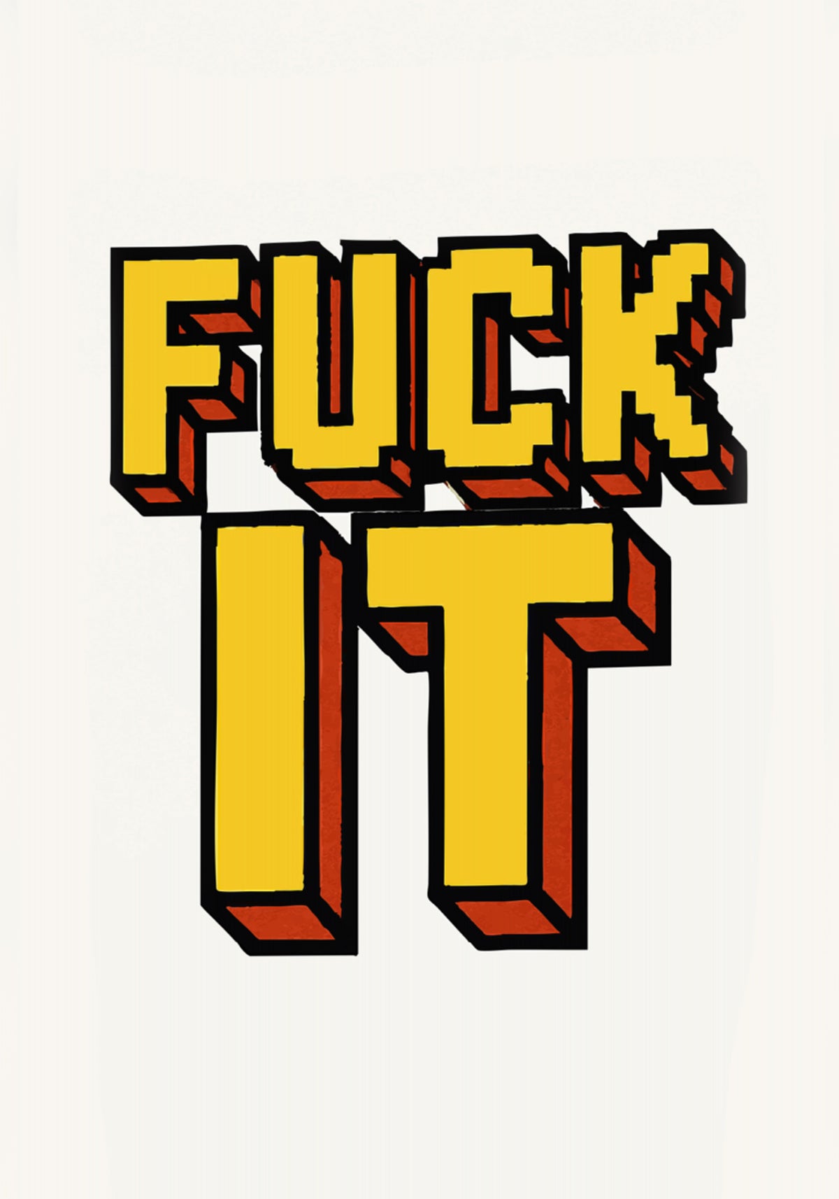 Retro-Fuck-It-Statement