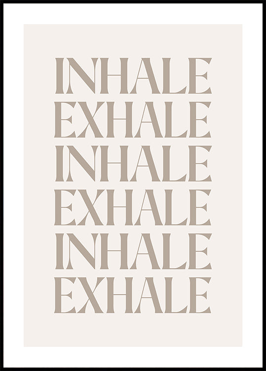 Inhale Exhale Plakat - Posterbox