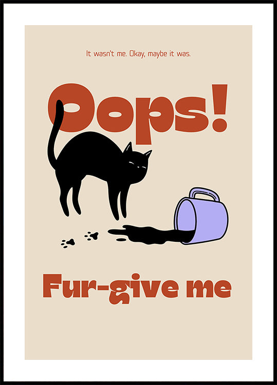 Fur-give me Plakat - Posterbox