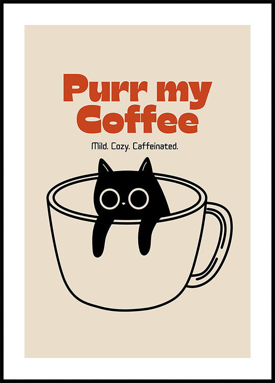 Purr my Coffee Plakat - Posterbox
