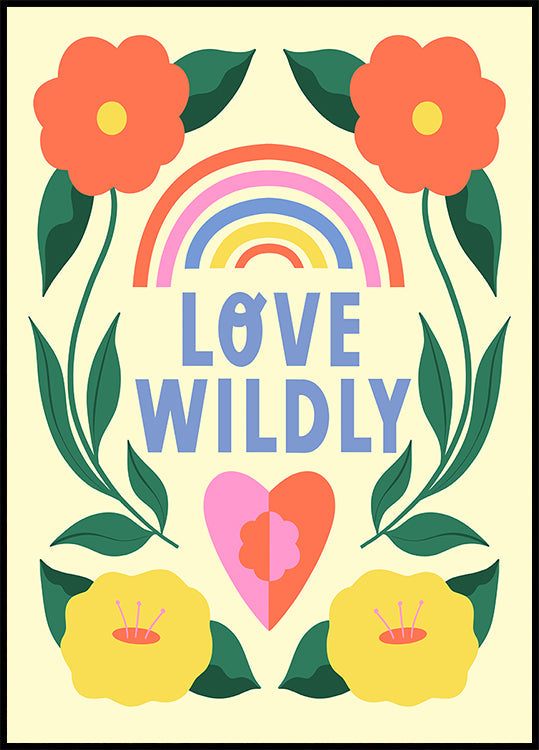 Love Wildly Plakat - Posterbox