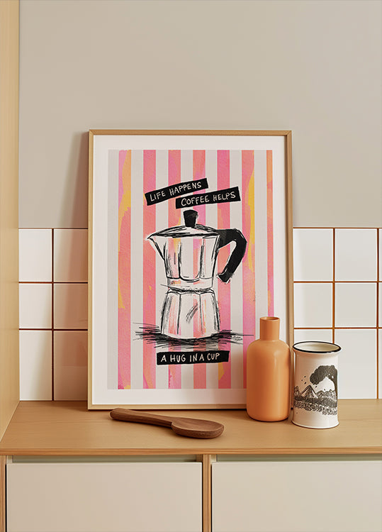 Mocca Coffee on Stripes – Hug in a Cup Poster