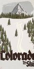 Colorado To Ski Plakat - Posterbox
