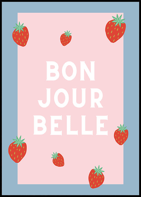 Bon Jour Belle Plakat - Posterbox