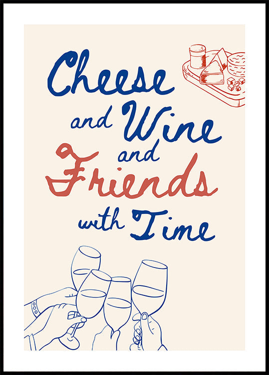 Cheese and wine..., Text + Illustration Plakat - Posterbox