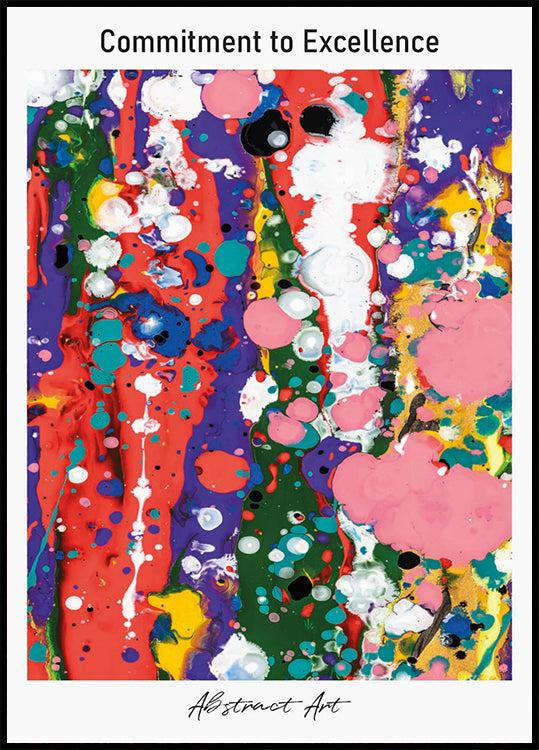 Commitment to Excellence Poster - Posterbox.dk