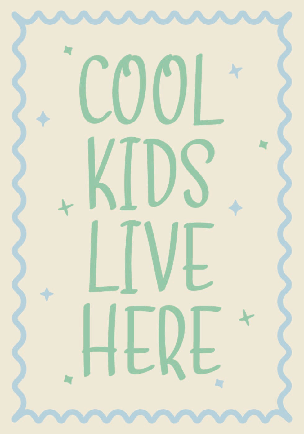 Poster „Cool Kids Live Here“ - Posterbox.dk