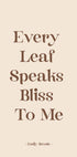 Poster „Every Leaf Speaks“ - Posterbox.dk