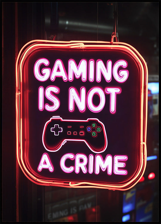 Gaming ist kein Verbrechen, Neon-Gamer-Zitat-Poster – Posterbox.dk