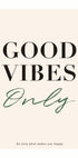Good Vibes Only, inspirierendes Typografie-Druckposter - Posterbox.dk