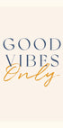 Poster „Good Vibes Only, Positive Quote“ – Posterbox.dk