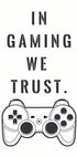 „In Gaming We Trust“, Controller-Zitat-Druckposter – Posterbox.dk