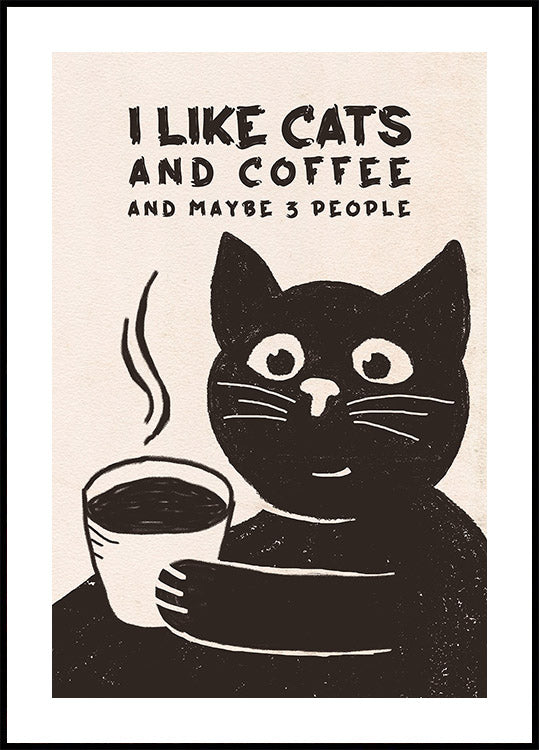 Poster „Like Cats and Coffee“ – Posterbox.dk
