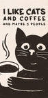 Poster „Like Cats and Coffee“ – Posterbox.dk