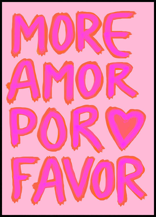 Mehr Amor Por Favor, Pink Neon Love Poster - Posterbox.dk