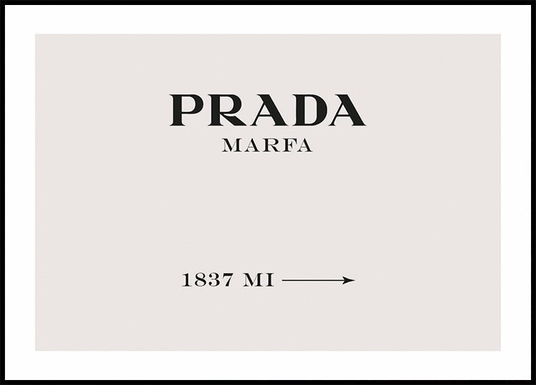 Prada Marfa Sign Poster - Posterbox.dk