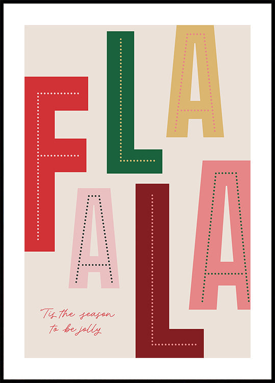 FaLaLa Christmas Season Plakat - Posterbox
