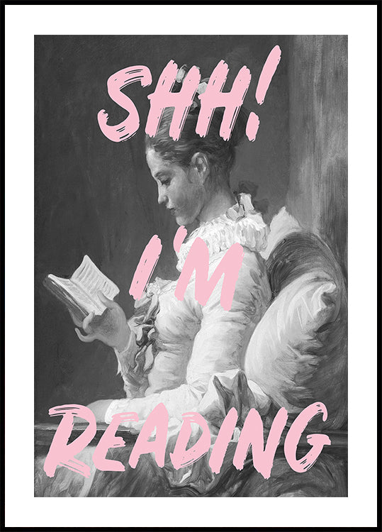 Shh I'm Reading - Posterbox