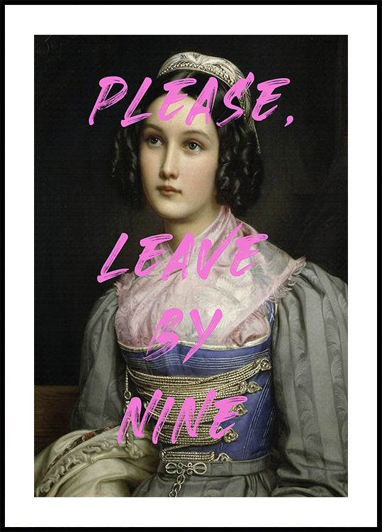 Please, Leave By Nine Plakat - Posterbox